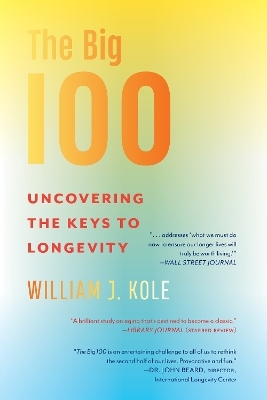 The Big 100 - William J. Kole