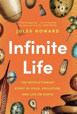 Infinite Life - Jules Howard