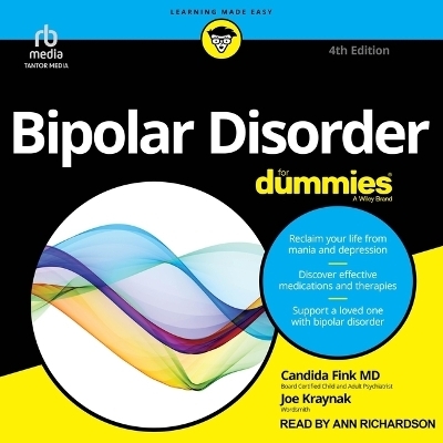 Bipolar Disorder for Dummies, 4th Edition - Joe Kraynak, Candida Fink