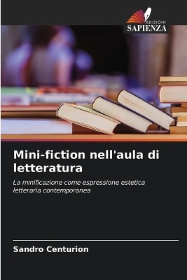Mini-fiction nell'aula di letteratura - Sandro Centuri�n
