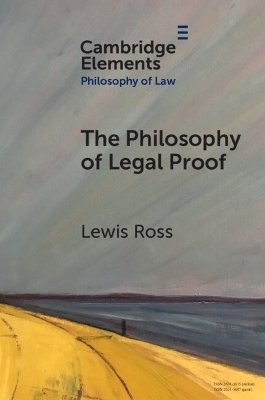 The Philosophy of Legal Proof - Lewis Ross