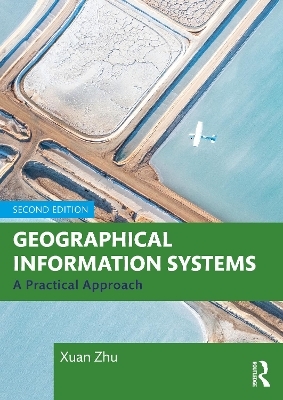 Geographical Information Systems - Xuan Zhu