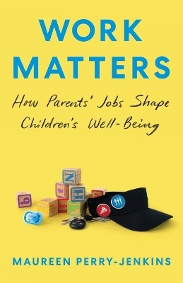 Work Matters - Maureen Perry-Jenkins