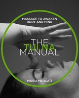 The Tui-Na Manual - Mercati, Maria