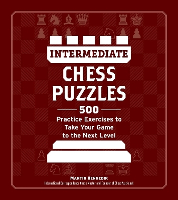 Intermediate Chess Puzzles - Martin Bennedik