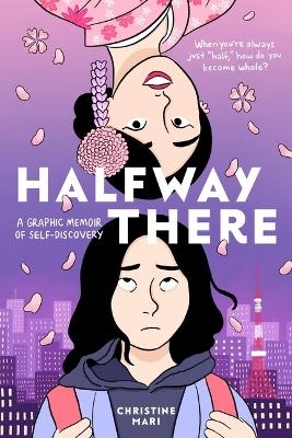 Halfway There - Christine Mari