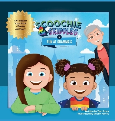 Scoochie & Skiddles in Fun at Gramma's - Tom Tracy