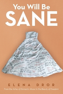 You Will Be Sane - Elena Dror