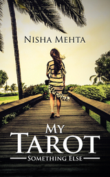 My Tarot -  Nisha Mehta