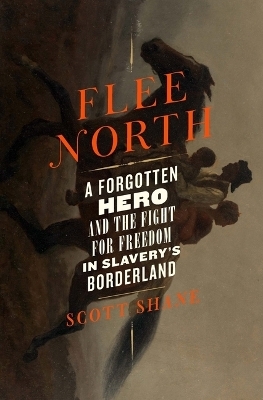 Flee North - Scott Shane