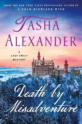 Death by Misadventure - Tasha Alexander