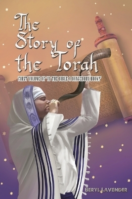 The Story of the Torah - Beryl Lavender