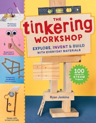 The Tinkering Workshop - Ryan Jenkins