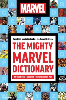 The Mighty Marvel Dictionary - Robb Pearlman