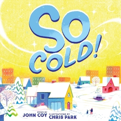 So Cold! - John Coy