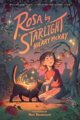 Rosa by Starlight - Hilary McKay