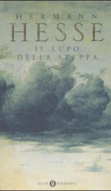 Il lupo della steppa. Der Steppenwolf, italien. Ausgabe - Hesse, Hermann