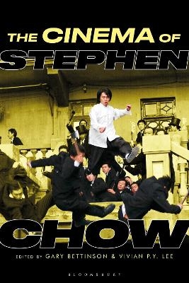 The Cinema of Stephen Chow - 