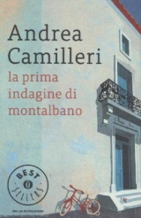 La Prima Indagine di Montalbano - Camilleri, Andrea