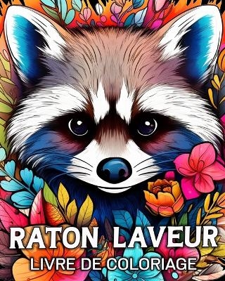Raton Laveur Livre de Coloriage - Tom Busch