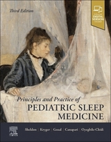 Principles and Practice of Pediatric Sleep Medicine - Sheldon, Stephen H.; Kryger, Meir H.; Gozal, David; Oyegbile-Chidi, Temitayo O.; Canapari, Craig