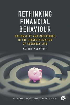 Rethinking Financial Behaviour - Ariane Agunsoye