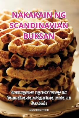 Nakakain Ng Scandinavian Buksan -  María Cristina Garcia