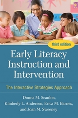 Early Literacy Instruction and Intervention, Third Edition - Scanlon, Donna M.; Anderson, Kimberly L.; Barnes, Erica M; Sweeney, Joan M.