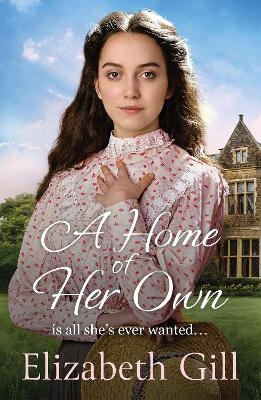 A Home of Her Own - Elizabeth Gill