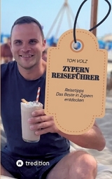 Zypern Reiseführer - Tom Volz