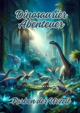 Dinosaurier Abenteuer - Ela ArtJoy