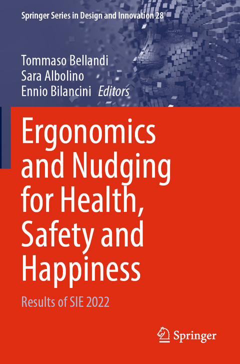 Ergonomics and Nudging for Health, Safety and Happiness - 