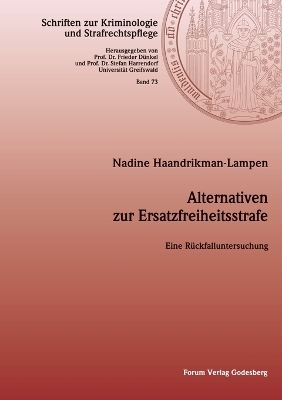 Alternativen zur Ersatzfreiheitsstrafe - Nadine Haandrikman-Lampen
