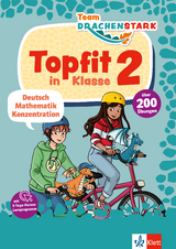 Klett Team Drachenstark: Topfit in Klasse 2 - 