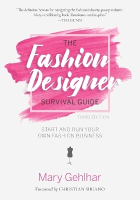 The Fashion Designer Survival Guide - Mary Gehlhar