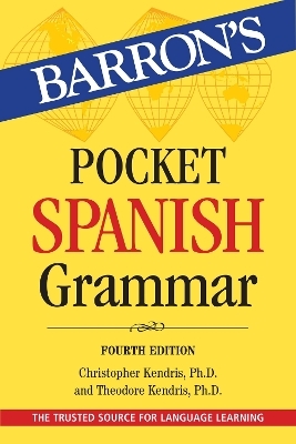 Pocket Spanish Grammar - Christopher Kendris, Theodore Kendris