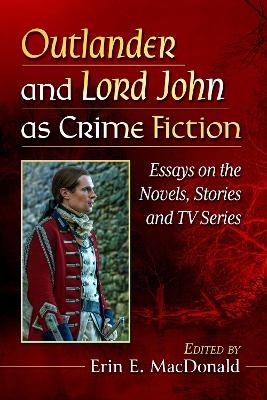 Outlander and Lord John as Crime Fiction - 