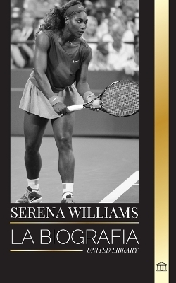 Serena Williams - United Library