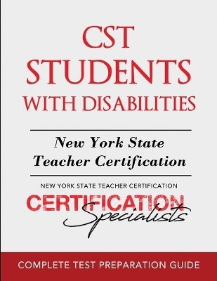 CST Students with Disabilities -  Certification Specialists