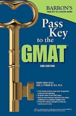 Pass Key to the GMAT - Bobby Umar, Carl S. Pyrdum