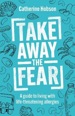 Take Away the Fear - Catherine Hobson