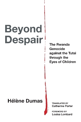 Beyond Despair - Hélène Dumas