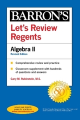 Let's Review Regents: Algebra II Revised Edition - Rubenstein, Gary M., M.S.
