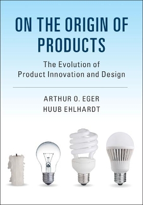 On the Origin of Products - Arthur O. Eger, Huub Ehlhardt
