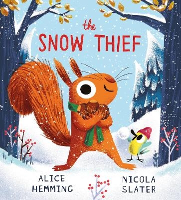 The Snow Thief (HB) - Alice Hemming