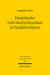 Europäischer Individualrechtsschutz in Parallelverfahren - Gabriel Lipps
