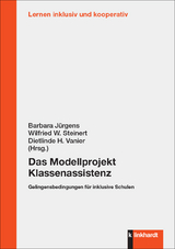 Das Modellprojekt Klassenassistenz - 