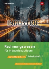 Rechnungswesen für Industriekaufleute - Flader, Björn; Deitermann, Manfred; Rückwart, Wolf-Dieter