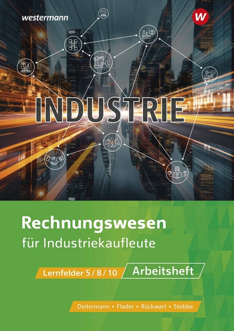 Industrie - Björn Flader, Manfred Deitermann, Wolf-Dieter Rückwart, Susanne Stobbe