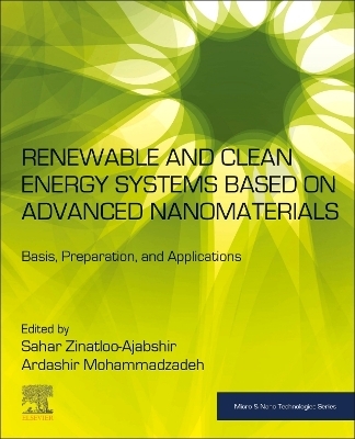 Renewable and Clean Energy Systems Based on Advanced Nanomaterials - 
